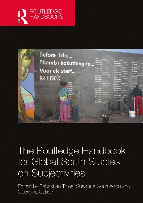 Routledge Handbook for Global South Studies on Subjectivities