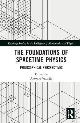 The Foundations of Spacetime Physics