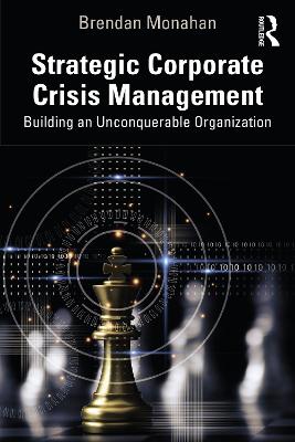 Strategic Corporate Crisis Management