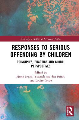 Responses to Serious Offending by Children