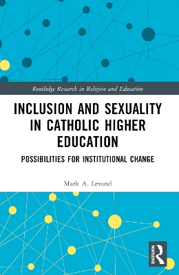 Inclusion and Sexuality in Catholic Higher Education