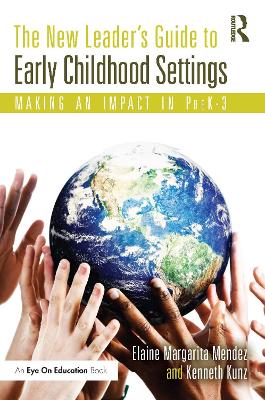 The New Leader's Guide to Early Childhood Settings