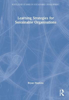 Learning Strategies for Sustainable Organisations