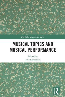 Musical Topics and Musical Performance