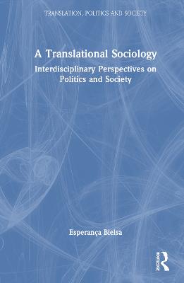 A Translational Sociology