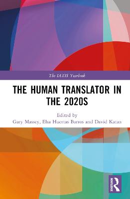 The Human Translator in the 2020s