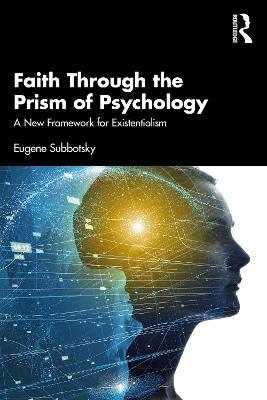 Faith Through the Prism of Psychology