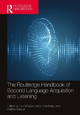 Routledge Handbook of Second Language Acquisition and Listening