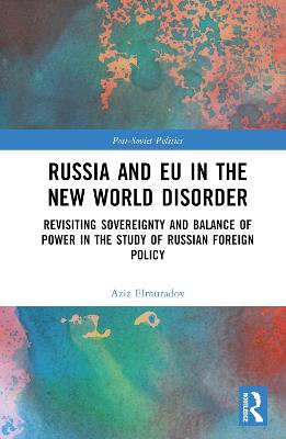 Russia and EU in the New World Disorder