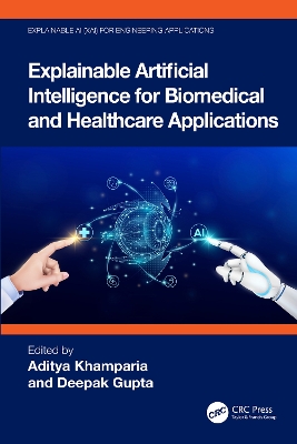 Explainable Artificial Intelligence for Biomedical and  Healthcare Applications