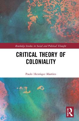 Critical Theory of Coloniality