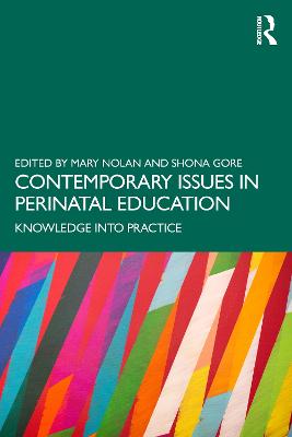 Contemporary Issues in Perinatal Education