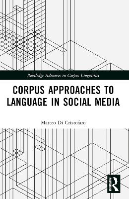 Corpus Approaches to Language in Social Media