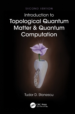 Introduction to Topological Quantum Matter & Quantum Computation