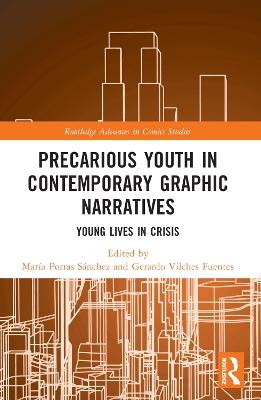 Precarious Youth in Contemporary Graphic Narratives