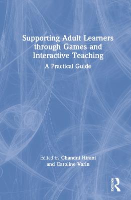 Supporting Adult Learners through Games and Interactive Teaching