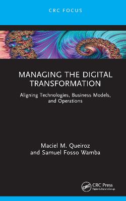 Managing the Digital Transformation