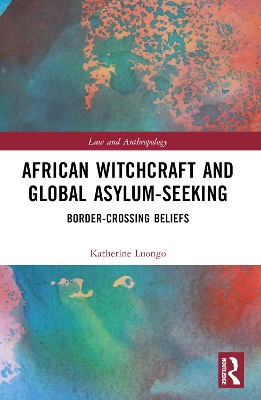 African Witchcraft and Global Asylum-Seeking