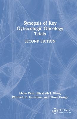 Synopsis of Key Gynecologic Oncology Trials