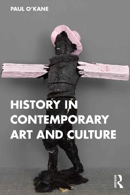 History in Contemporary Art and Culture