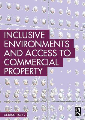 Inclusive Environments and Access to Commercial Property