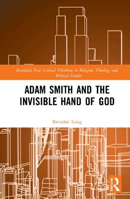 Adam Smith and the Invisible Hand of God