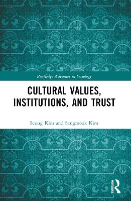 Cultural Values, Institutions, and Trust