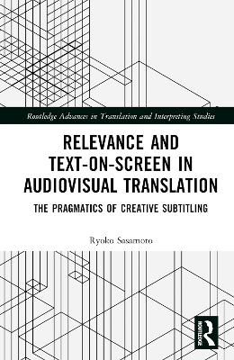 Relevance and Text-on-Screen in Audiovisual Translation
