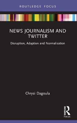 News Journalism and Twitter