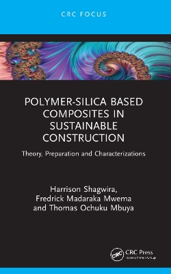 Polymer-Silica Based Composites in Sustainable Construction