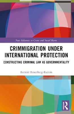 Crimmigration under International Protection