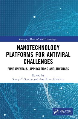 Nanotechnology Platforms for Antiviral Challenges