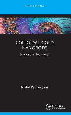 Colloidal Gold Nanorods