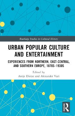 Urban Popular Culture and Entertainment