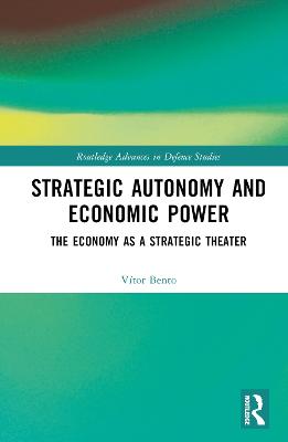 Strategic Autonomy and Economic Power