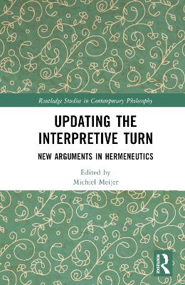 Updating the Interpretive Turn