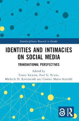 Identities and Intimacies on Social Media