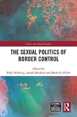 Sexual Politics of Border Control