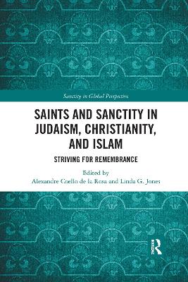 Saints and Sanctity in Judaism, Christianity, and Islam