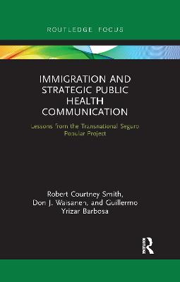 Immigration and Strategic Public Health Communication
