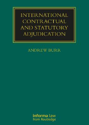 International Contractual and Statutory Adjudication