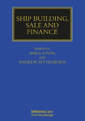 Ship Building, Sale and Finance