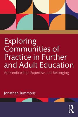 Exploring Communities of Practice in Further and Adult Education