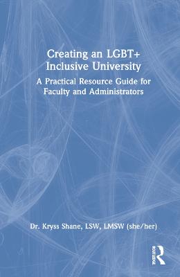Creating an LGBT+ Inclusive University