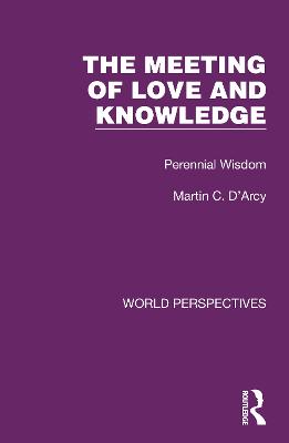 The Meeting of Love and Knowledge
