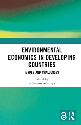 Environmental Economics in Developing Countries