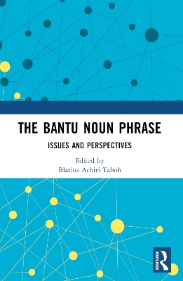 Bantu Noun Phrase