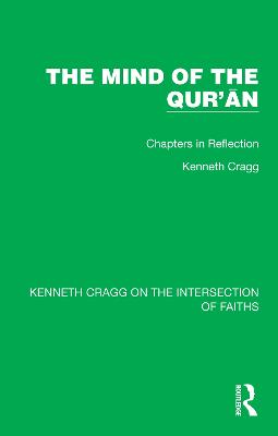 The Mind of the Qur'an