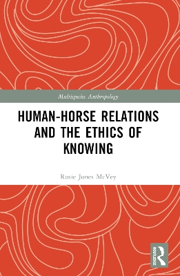 Human-Horse Relations and the Ethics of Knowing