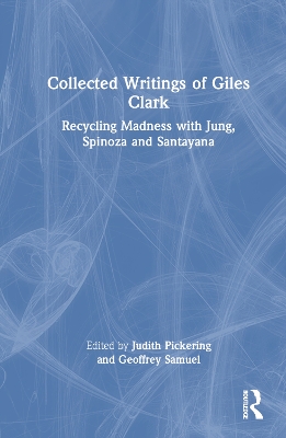 Collected Writings of Giles Clark